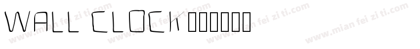 wall clock字体转换